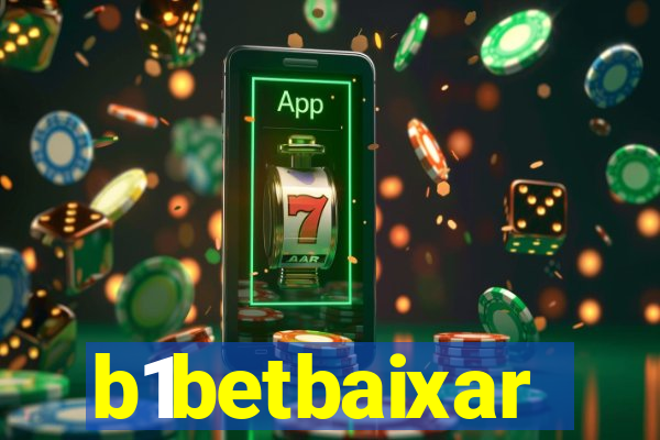 b1betbaixar