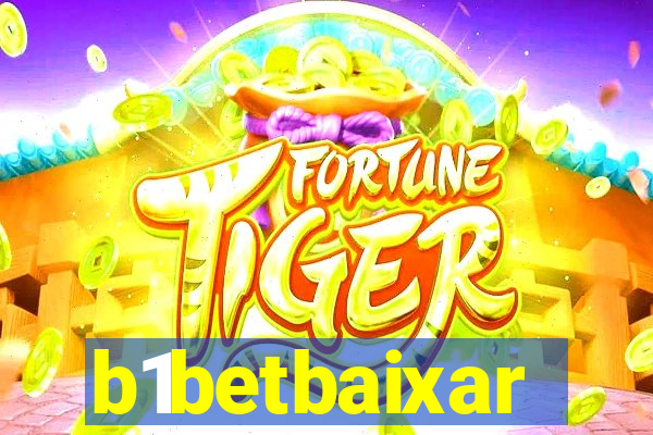 b1betbaixar