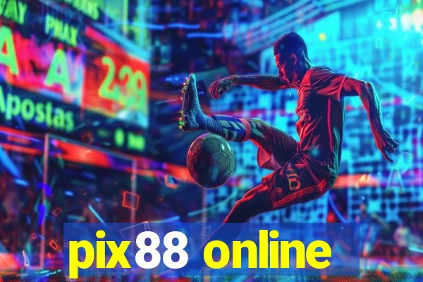 pix88 online