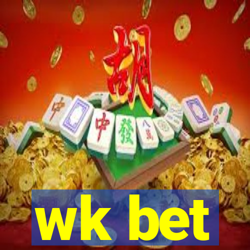 wk bet