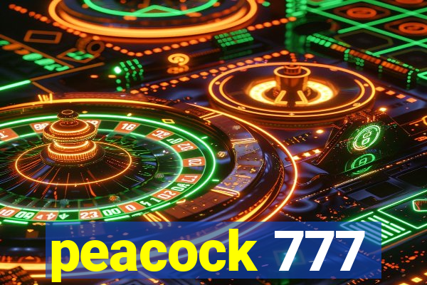 peacock 777