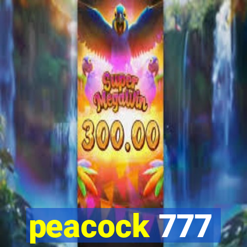 peacock 777