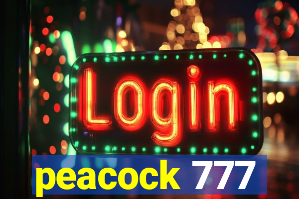 peacock 777