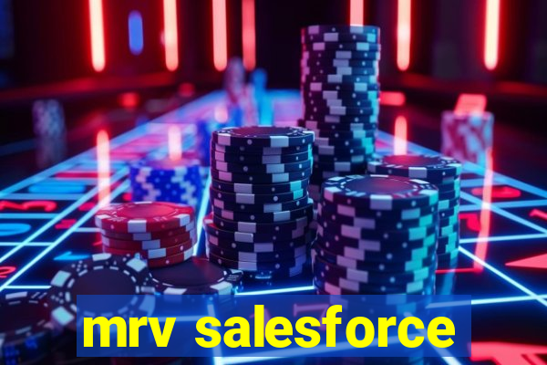 mrv salesforce