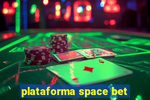 plataforma space bet