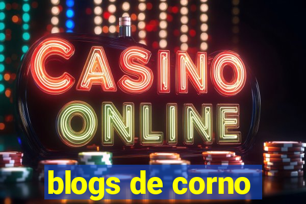 blogs de corno