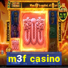 m3f casino