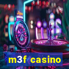 m3f casino