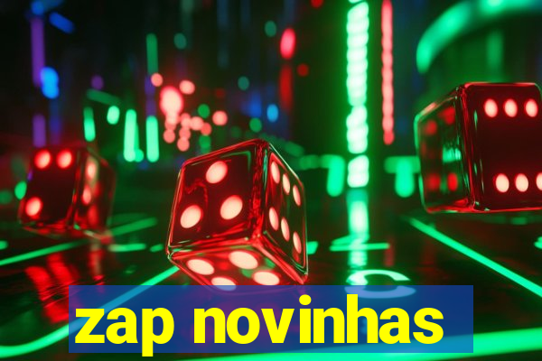 zap novinhas