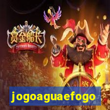 jogoaguaefogo