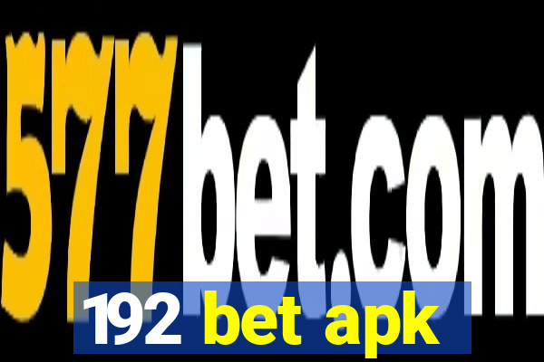 192 bet apk