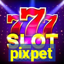 pixpet