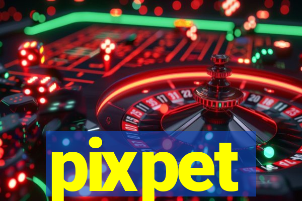 pixpet