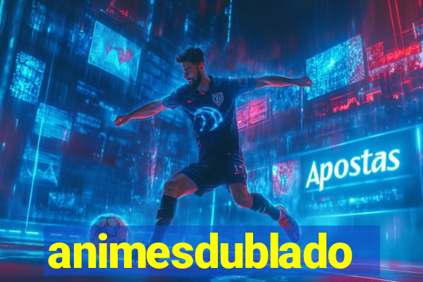 animesdublado