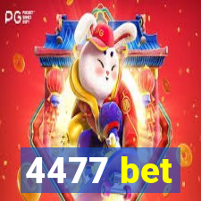 4477 bet