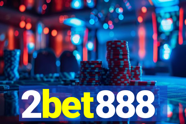 2bet888