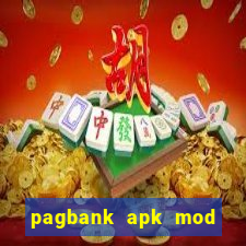 pagbank apk mod dinheiro infinito