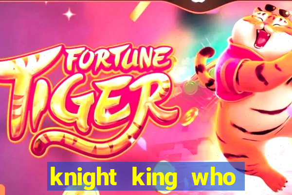 knight king who returned with a god wiki