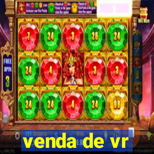 venda de vr