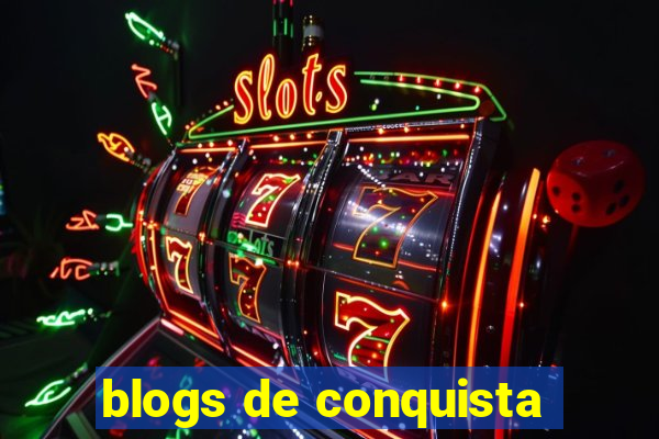 blogs de conquista