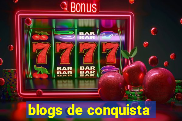 blogs de conquista