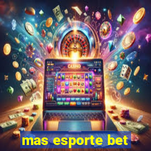 mas esporte bet