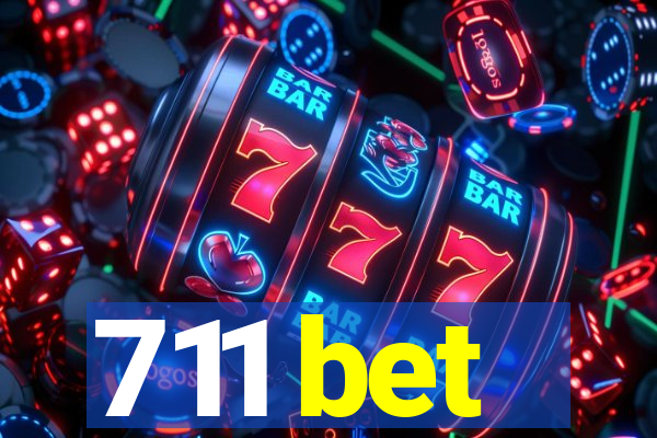 711 bet