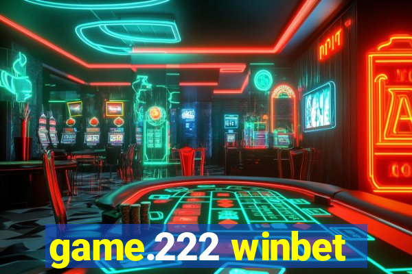 game.222 winbet