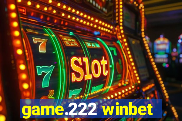 game.222 winbet