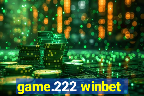 game.222 winbet