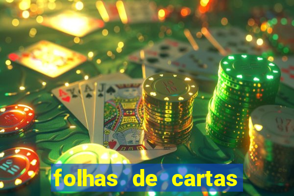 folhas de cartas para imprimir