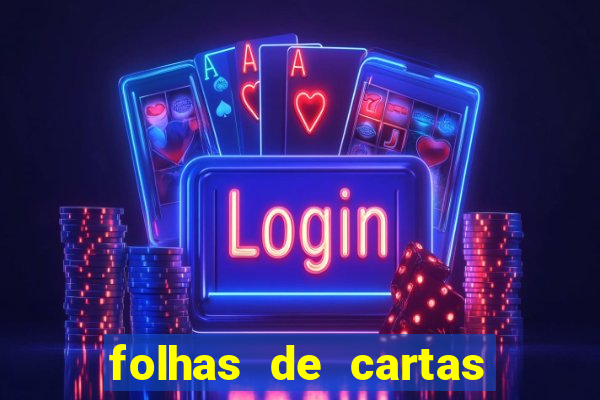 folhas de cartas para imprimir