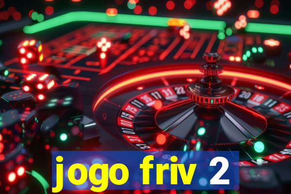 jogo friv 2