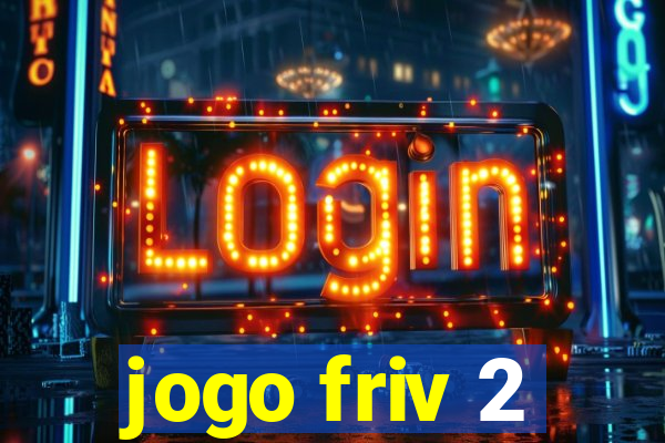 jogo friv 2