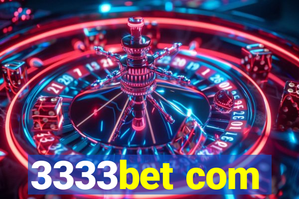 3333bet com