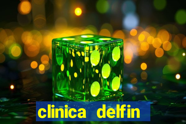 clinica delfin itaigara salvador