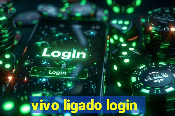 vivo ligado login