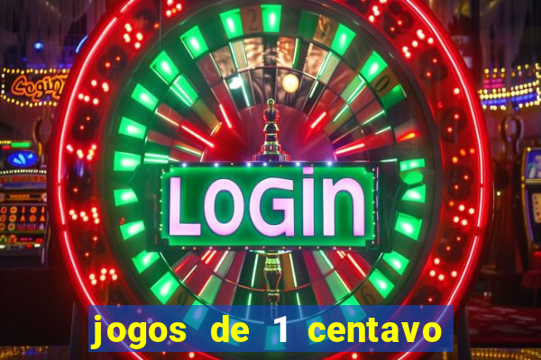 jogos de 1 centavo vai de bet