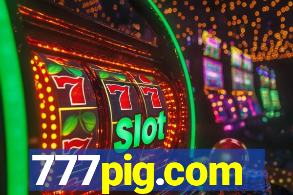 777pig.com