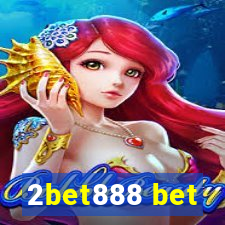 2bet888 bet