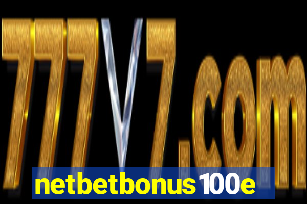 netbetbonus100e