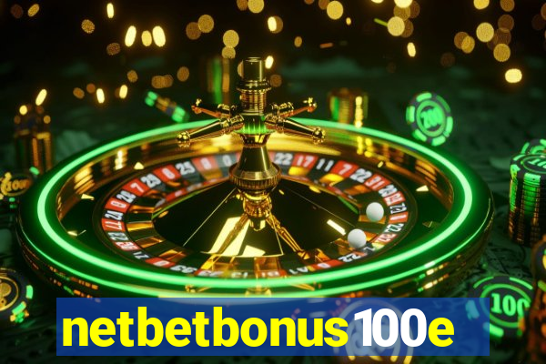 netbetbonus100e