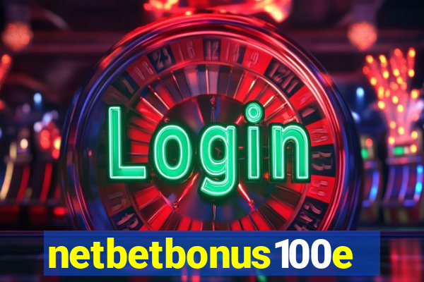 netbetbonus100e