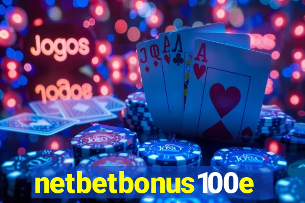 netbetbonus100e