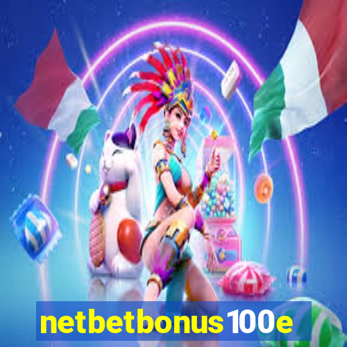 netbetbonus100e