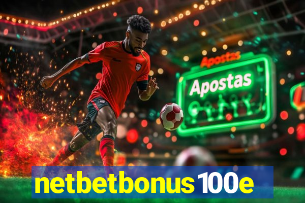 netbetbonus100e