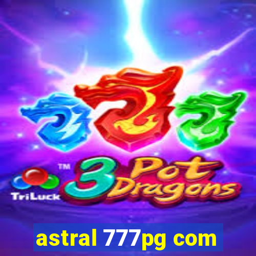 astral 777pg com