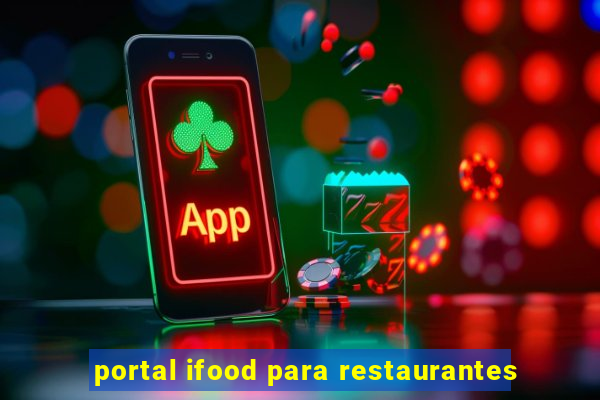 portal ifood para restaurantes