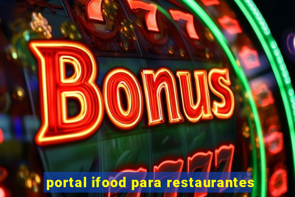 portal ifood para restaurantes