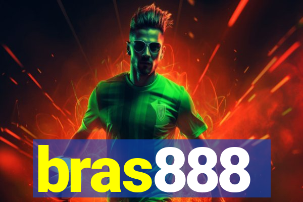 bras888